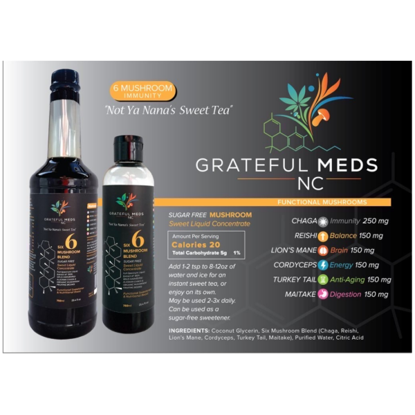 Grateful Meds _ _Not Ya Nana's Sweet Tea_ _ Liquid Concentrate _ 6 Mushroom Blend - The Plug Distribution